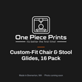 Custom-fit chair and stool glides